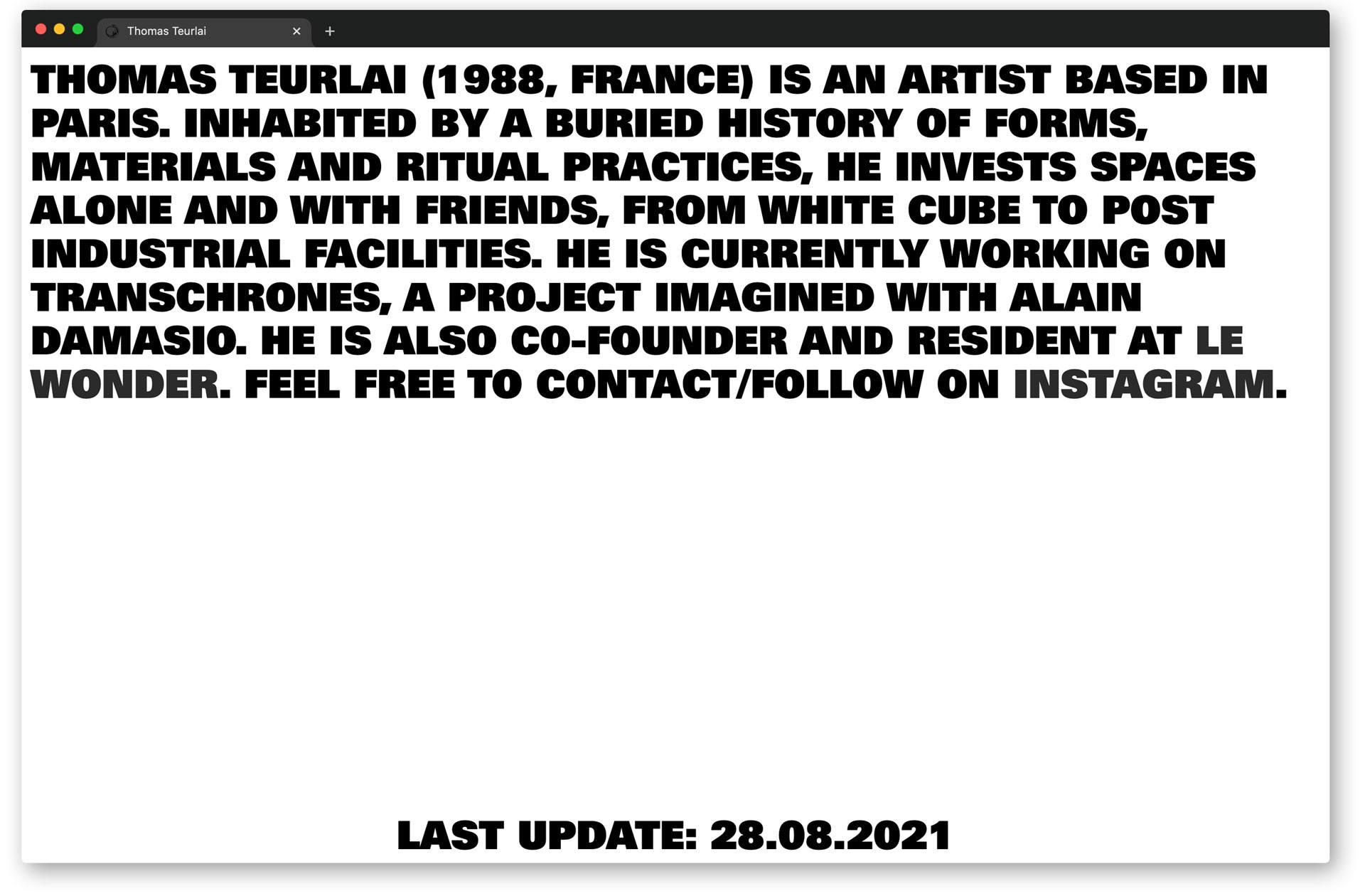 *Thomas Teurlai*, website (link: https://thomasteurlai.net/ text: (link)), Paris, 2021